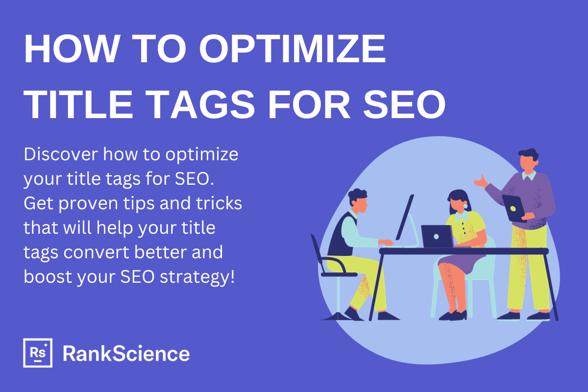 How to optimize title tags for SEO purple blog graphic with text.